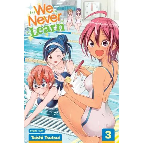 We Never Learn, Vol. 3