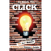 Click: The Art + Science of Getting from Impasse to Insight