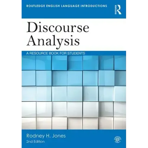 Discourse Analysis: A Resource Book for Students
