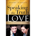 Speaking the Truth in Love