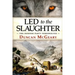 Led to the Slaughter: The Donner Party Werewolves: A Virginia Reed Adventure