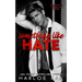 Something Like Hate: An Enemies-to-Lovers Billionaire Romance