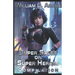 Super Sales on Super Heroes: Compilation: Rise and Fall (Books 1-3)