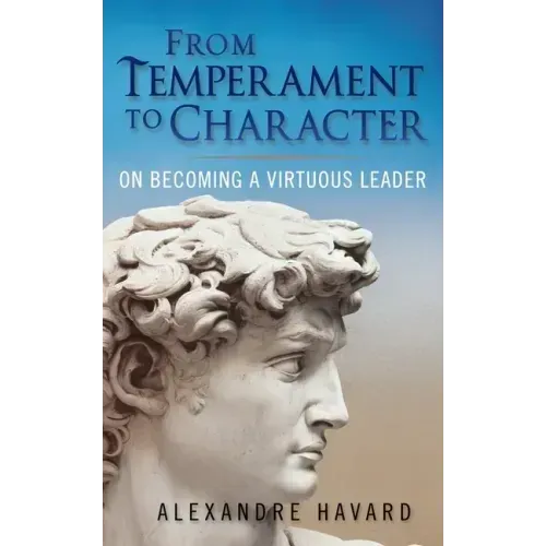 From Temperament to Character