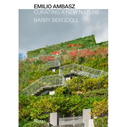 Emilio Ambasz: Curating a New Nature