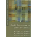 God's Solutions to Life's Problems: Radical Change by the Power of God