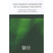 The Transit Dimension of EU Energy Security: Russian Gas Transit Across Ukraine, Belarus, and Moldova