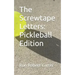 The Screwtape Letters: Pickleball Edition
