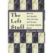 The Left Stuff: How the Left-Handed Have Survived and Thrived in a Right-Handed World