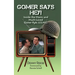 Gomer Says Hey! Inside the Manic and Much-Loved Gomer Pyle, U.S.M.C. (hardback)