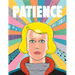 Patience