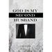 God Is My Second Husband