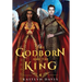 The Godborn and the King