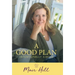A Good Plan: Intentionally Simple