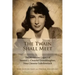 The Twain Shall Meet: The Mysterious Legacy of Samuel L. Clemens' Granddaughter, Nina Clemens Gabrilowitsch