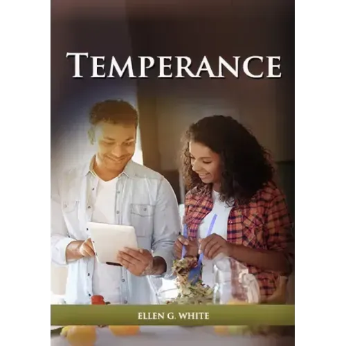Temperance: (Biblical Principles on health, Counsels on Health, Medical Ministry, Bible Hygiene, a call to medical evangelism, San