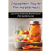 Canning Meat, Poultry, Fish, And Vegetables: Collection Of Recipes, Both For Glass Jars And Metal Cans: Home Canned Meat Guide
