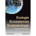 Ecología, ecosistemas y ecotoxicología: conceptos fundamentales