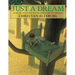 Just a Dream