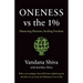 Oneness vs. the 1%: Shattering Illusions, Seeding Freedom