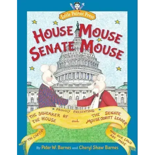 House Mouse, Senate Mouse