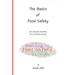 The Basics of Food Safety: The Ultimate Handbook for All Food Businesses