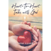 Heart-To-Heart Talks with God