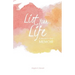 List Your Life: A Modern-Day Memoir