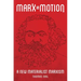 Marx in Motion: A New Materialist Marxism