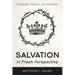 Salvation in Fresh Perspective: Covenant, Cross, and Kingdom