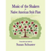 Music of the Shakers for Native American Style Flute