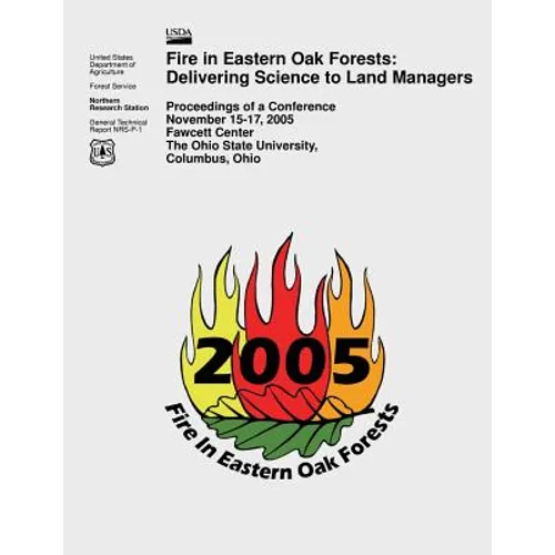 Fire in Eastern Oak Forests: Delivering Science to Land Managers