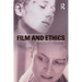 Film and Ethics: Foreclosed Encounters