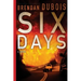Six Days