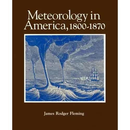 Meteorology in America, 1800-1870