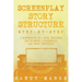 Screenplay Story Structure: Step-by-Step - 2 Manuscripts in 1 Book - Essential Screenplay Structure, Screenplay Format and Suspense Scriptwriting