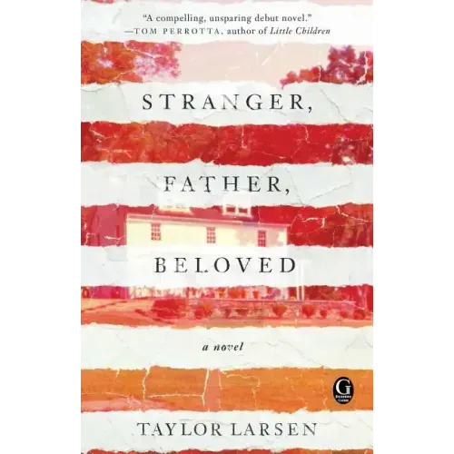 Stranger, Father, Beloved