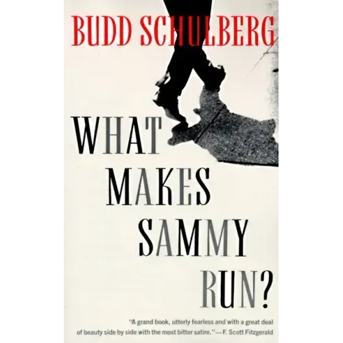 What Makes Sammy Run?