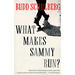 What Makes Sammy Run?