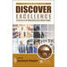 Discover Excellence: An Overview of the Shingo Model and Its Guiding Principles