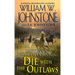 Die with the Outlaws