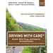Driving With CARE(R): Alcohol, Other Drugs, and Impaired Driving Education Strategies for Responsible Living and Change: A Cognitive Behavioral Approa