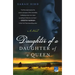 Daughter of a Daughter of a Queen