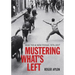 Mustering What's Left