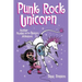 Punk Rock Unicorn: Another Phoebe and Her Unicorn Adventure Volume 17