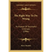 The Right Way To Do Wrong: An Expose Of Successful Criminals (1906)