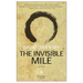The Invisible Mile