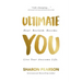 Ultimate You: Heal. Reclaim. Become. Live Your Awesome Life