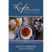 The Lifegiving Home Experience: A 12-Month Guided Journey