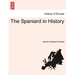 The Spaniard in History